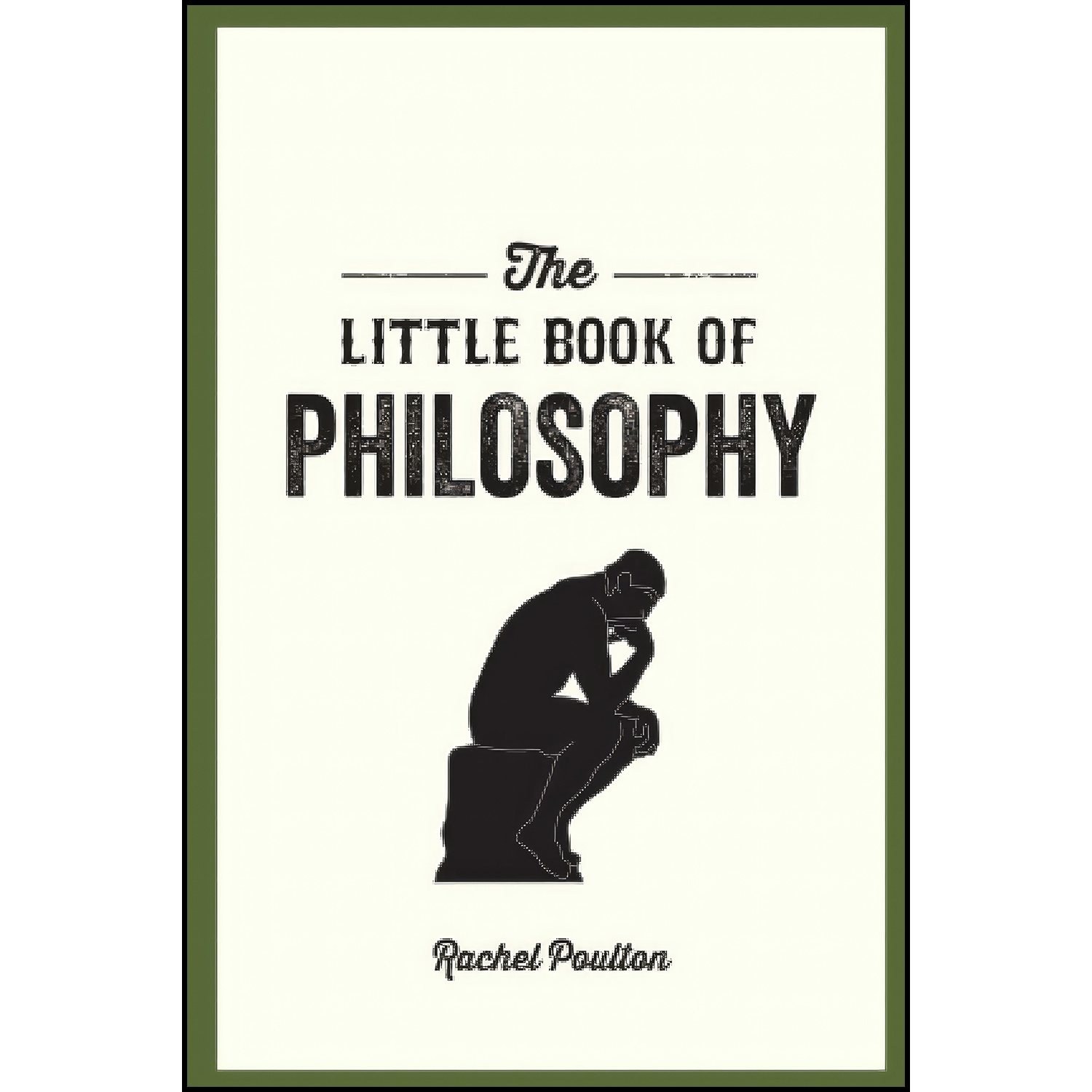 کتاب زبان اصلی The Little Book of Philosophy اثر Rachel Poulton