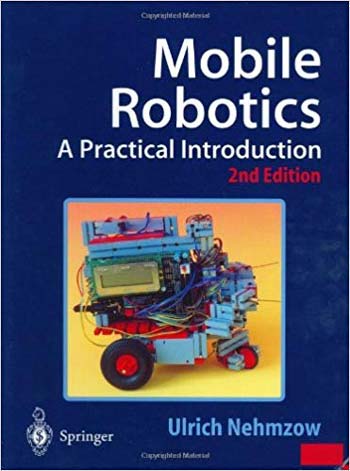  دانلود کتاب Mobile Robotics A Practical Introduction - 2nd edition - دانلود کتاب های دانشگاهی