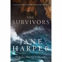 کتاب زبان اصلی The Survivors اثر Jane Harper انتشارات تازه ها