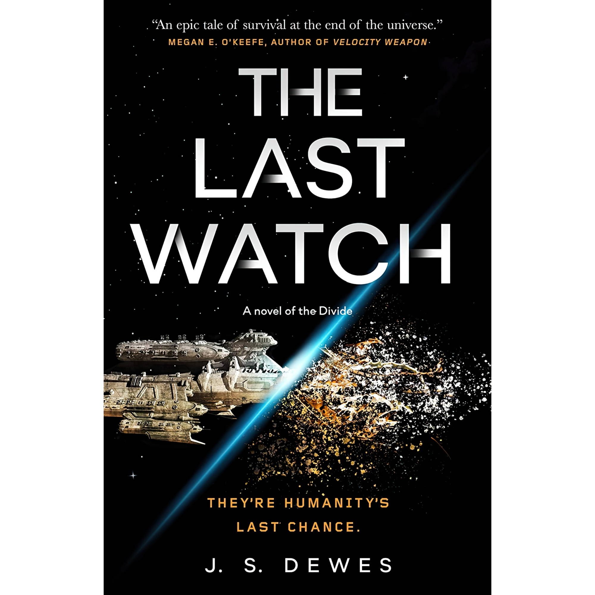 کتاب زبان اصلی The Last Watch The Divide Series اثر J S Dewes