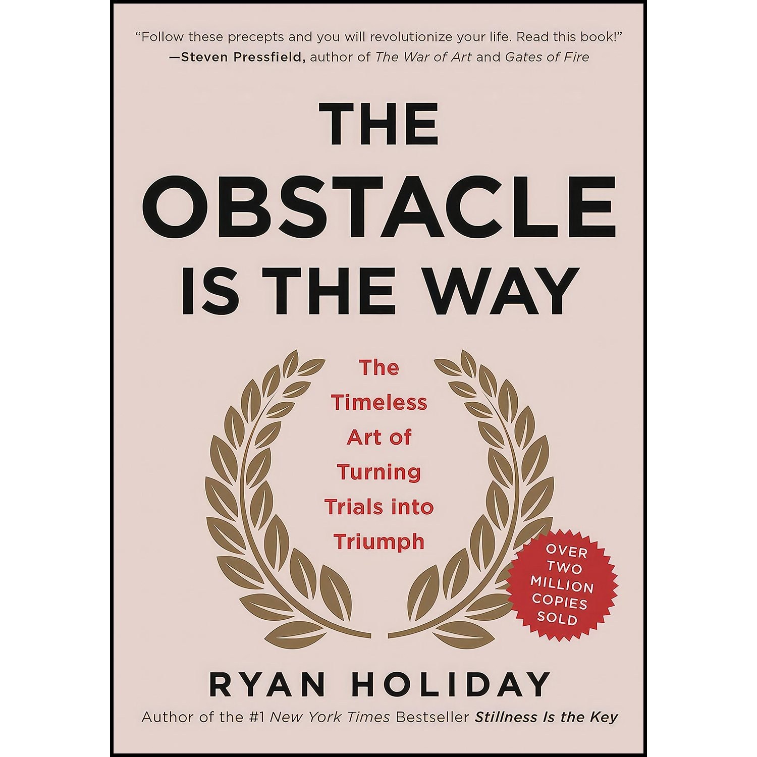 کتاب زبان اصلی The Obstacle Is the Way اثر Ryan Holiday انتشارات Portfolio