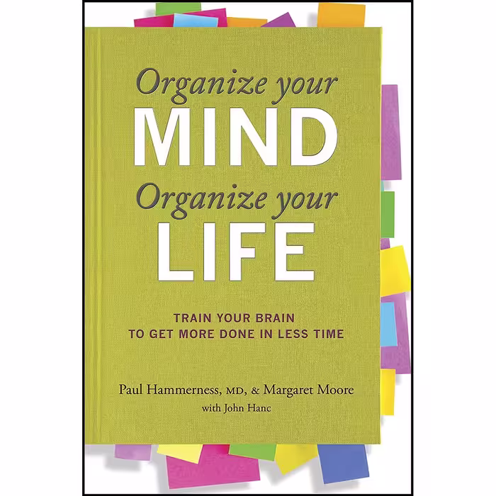 کتاب زبان اصلی Organize Your Mind Organize Your Life
