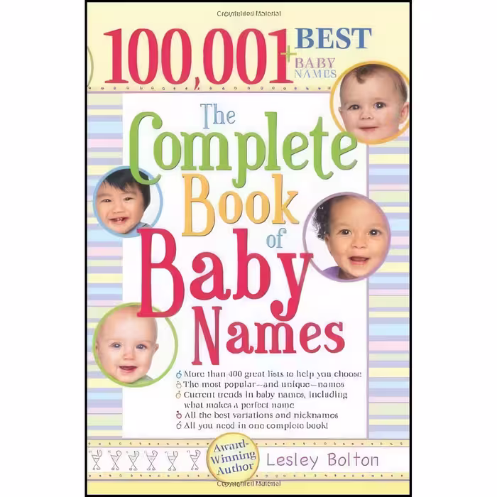کتاب زبان اصلی The Complete Book of Baby Names اثر Lesley Bolton