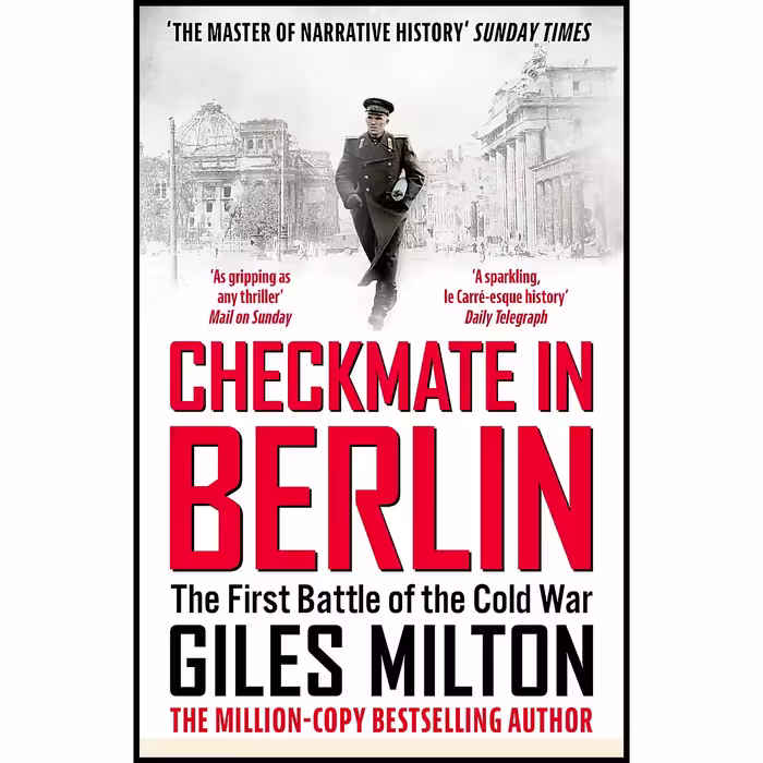 کتاب زبان اصلی Checkmate in Berlin اثر Giles Milton انتشارات John Murray