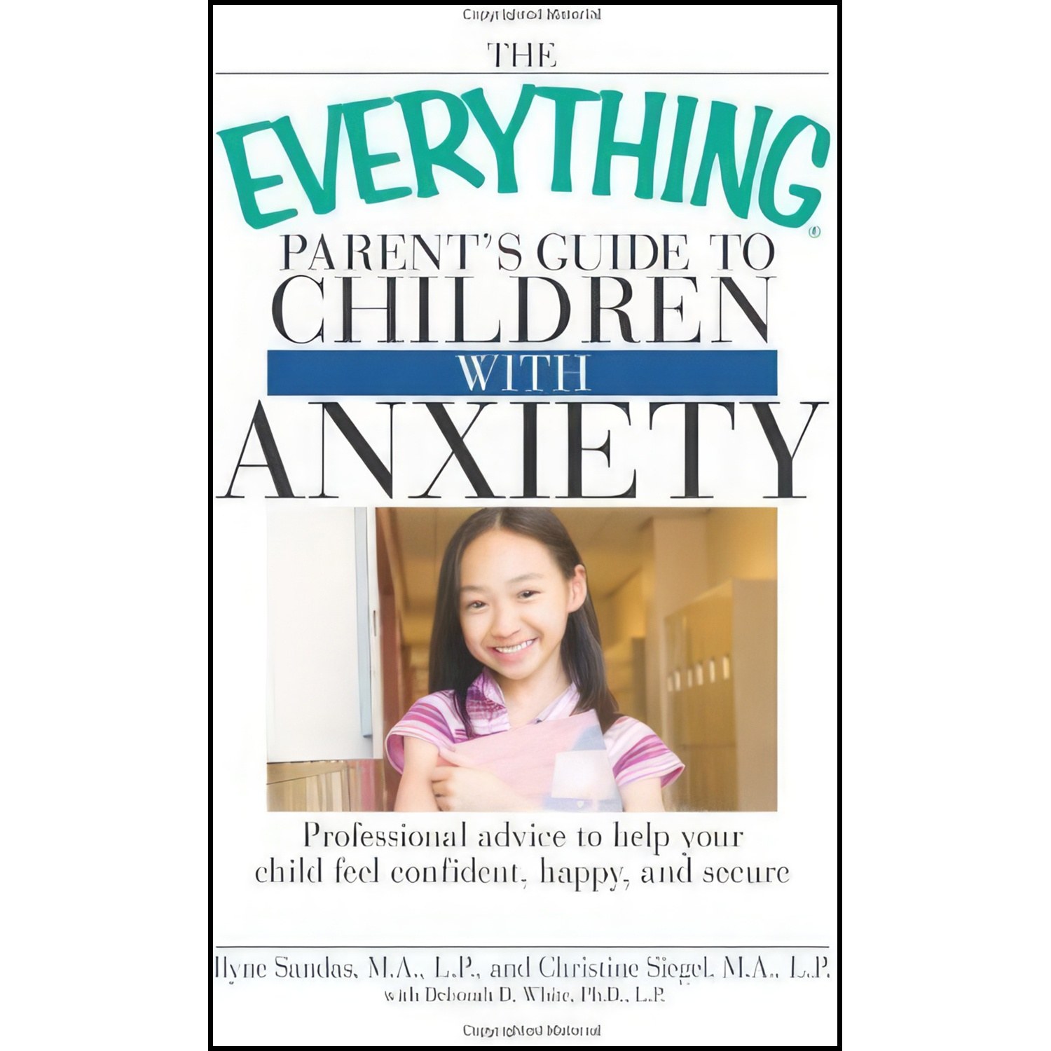 کتاب زبان اصلی The Everything Parents Guide to Children with Anxiety