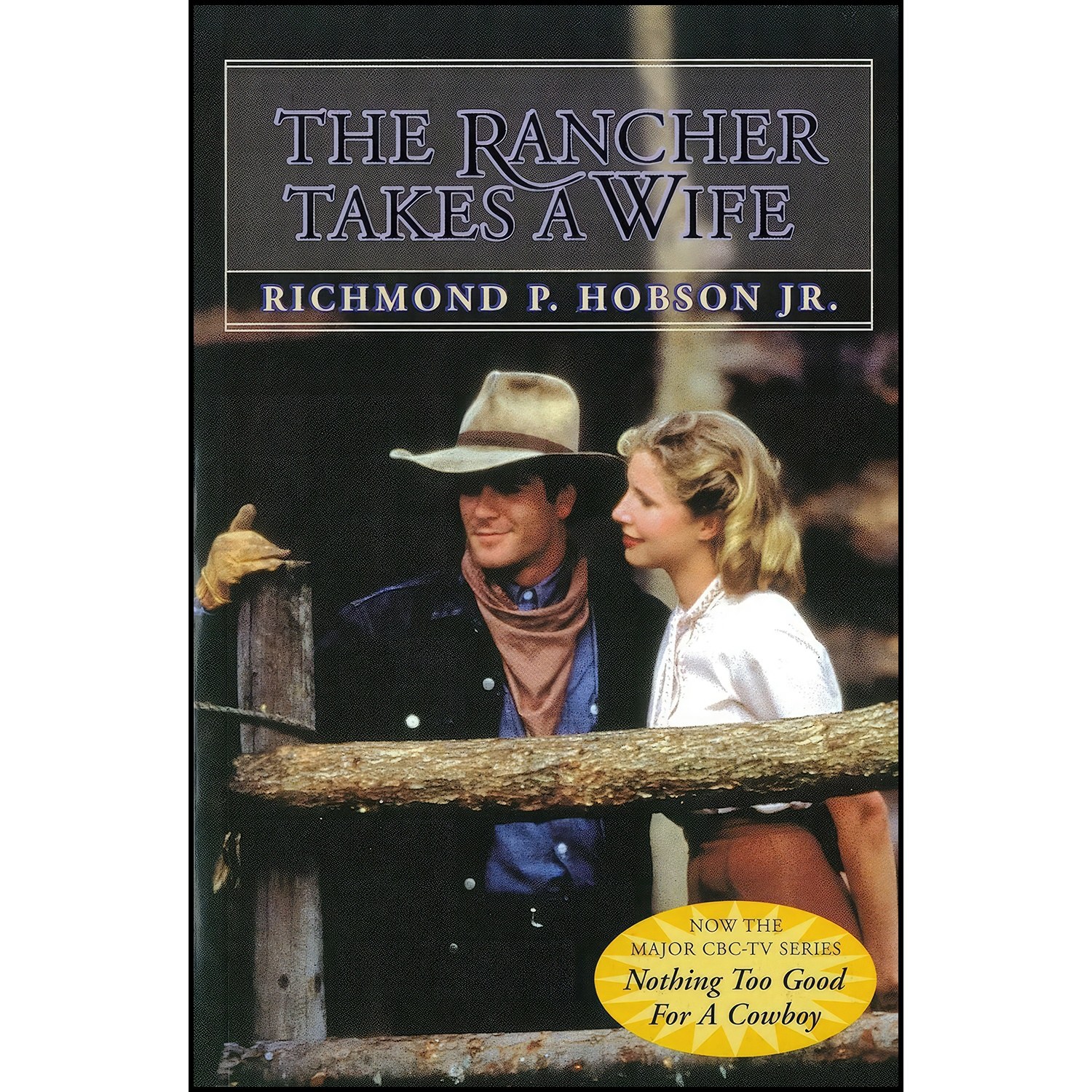 کتاب زبان اصلی The Rancher Takes a Wife اثر Richmond P Hobson