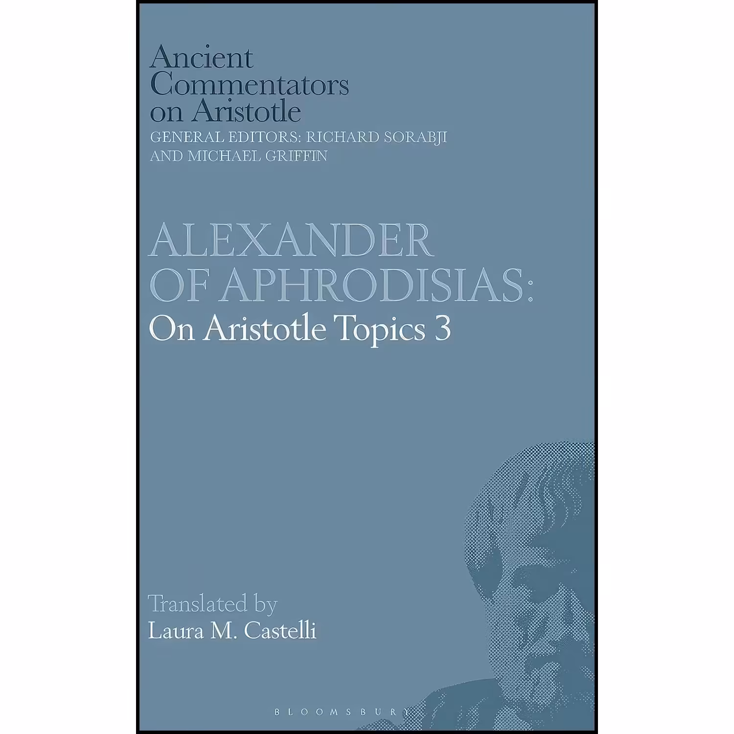 کتاب زبان اصلی Alexander of Aphrodisias انتشارات Bloomsbury Academic