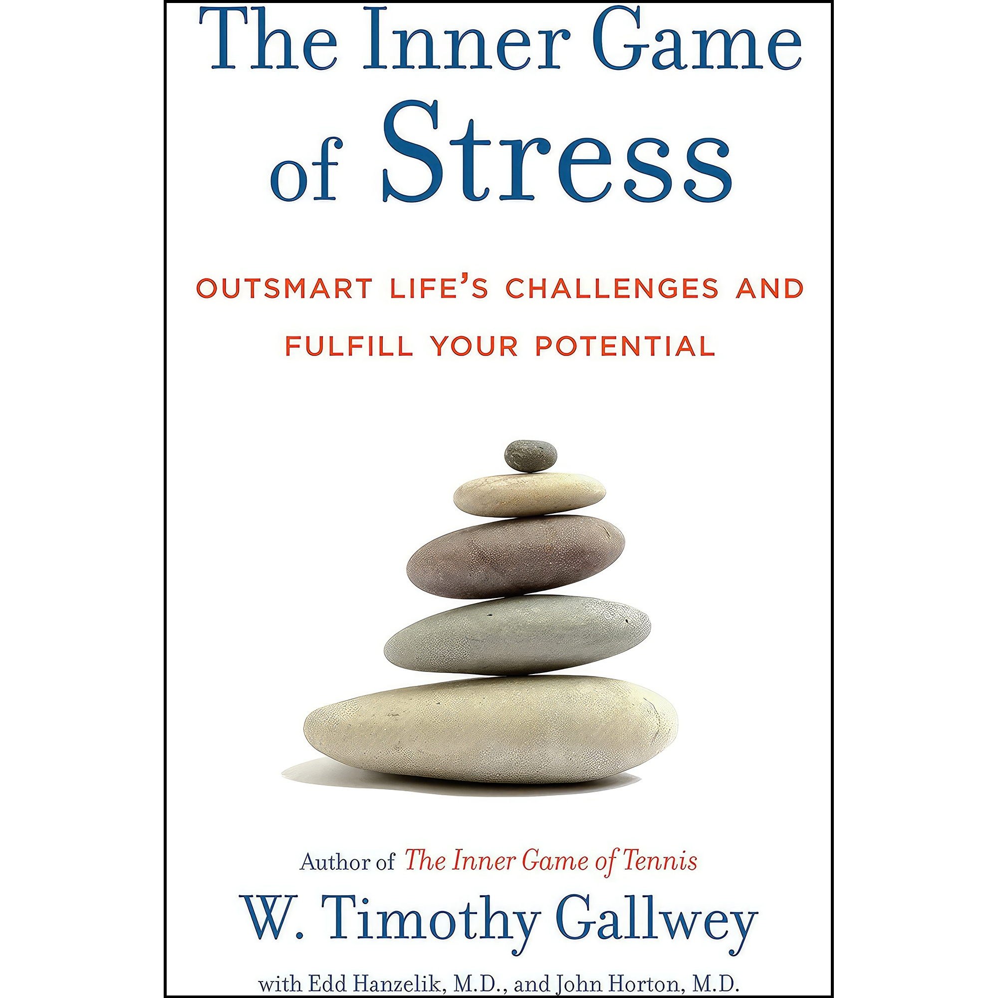 کتاب زبان اصلی The Inner Game of Stress اثر جمعی از نویسندگان