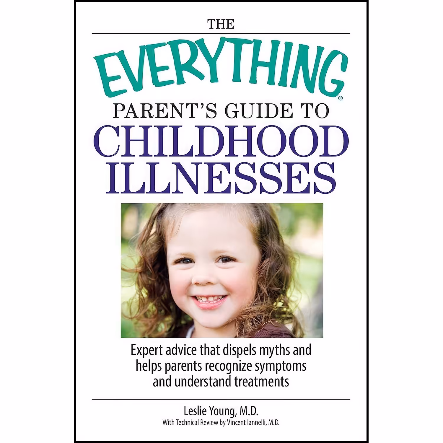 کتاب زبان اصلی The Everything Parents Guide To Childhood Illnesses