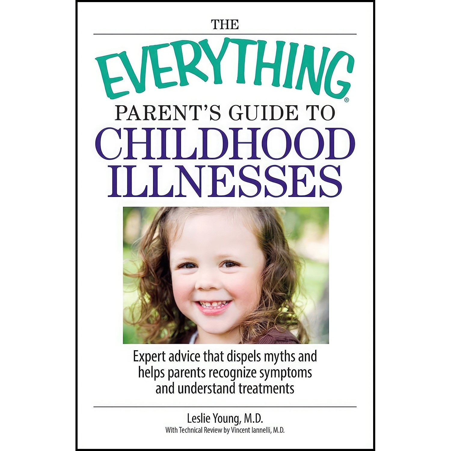 کتاب زبان اصلی The Everything Parents Guide To Childhood Illnesses