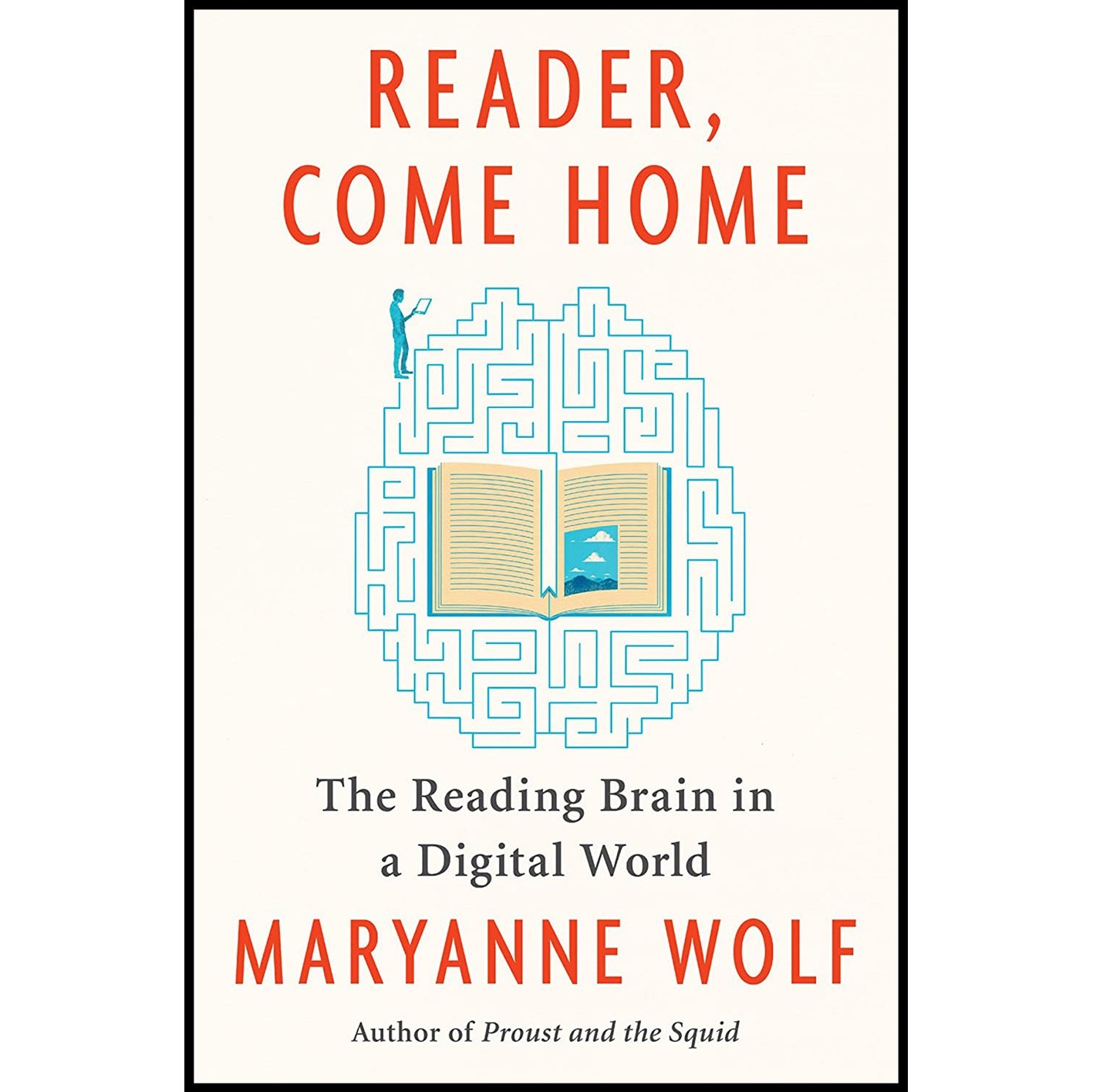 کتاب زبان اصلی Reader Come Home اثر Maryanne Wolf انتشارات Harper
