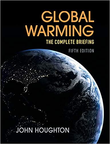  دانلود کتاب Global Warming - The Complete Briefing, 5th ed, 2015 - دانلود کتاب های دانشگاهی