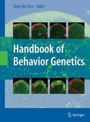 [PDF] دانلود کتاب Handbook Of Behavior Genetics, 2009