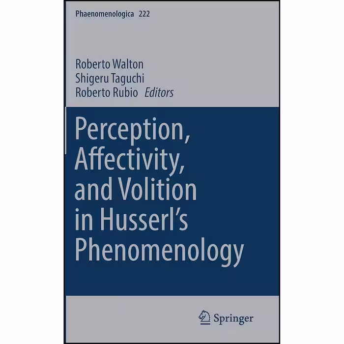 کتاب زبان اصلی Perception Affectivity and Volition in Husserls Phenomenology 