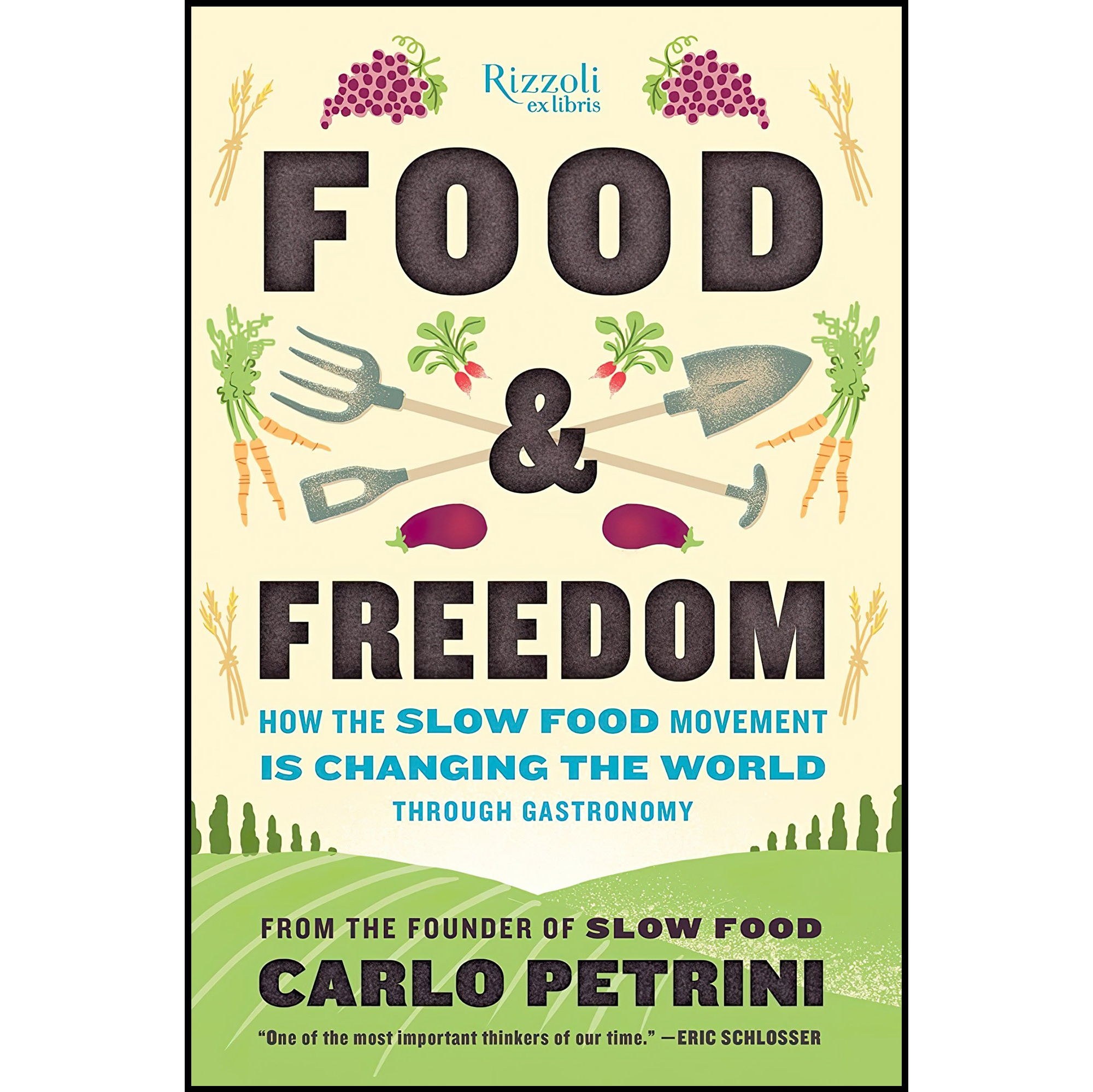 کتاب زبان اصلی Food Freedom اثر Carlo PetriniJohn Irving