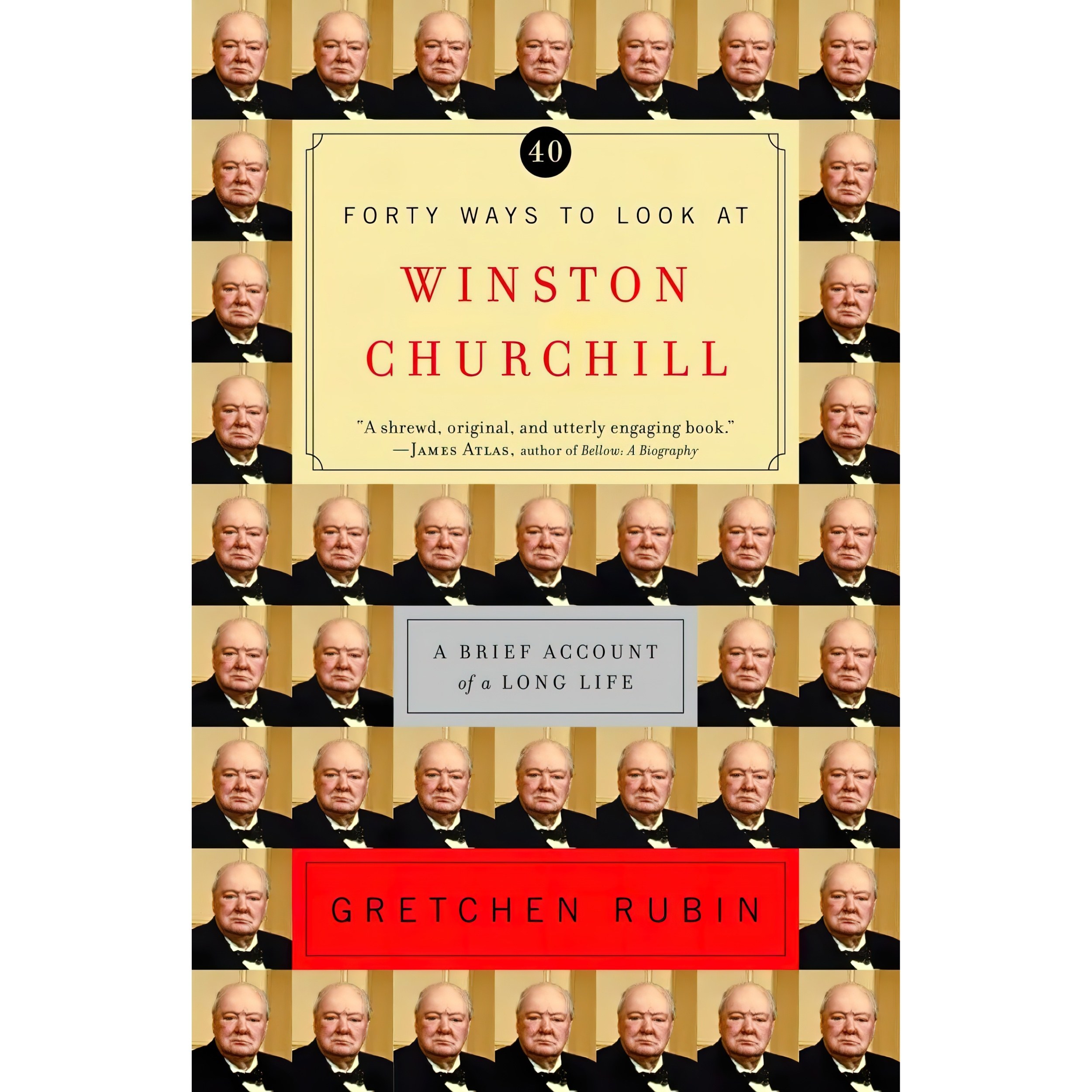 کتاب زبان اصلی Forty Ways to Look at Winston Churchill اثر Gretchen Rubin