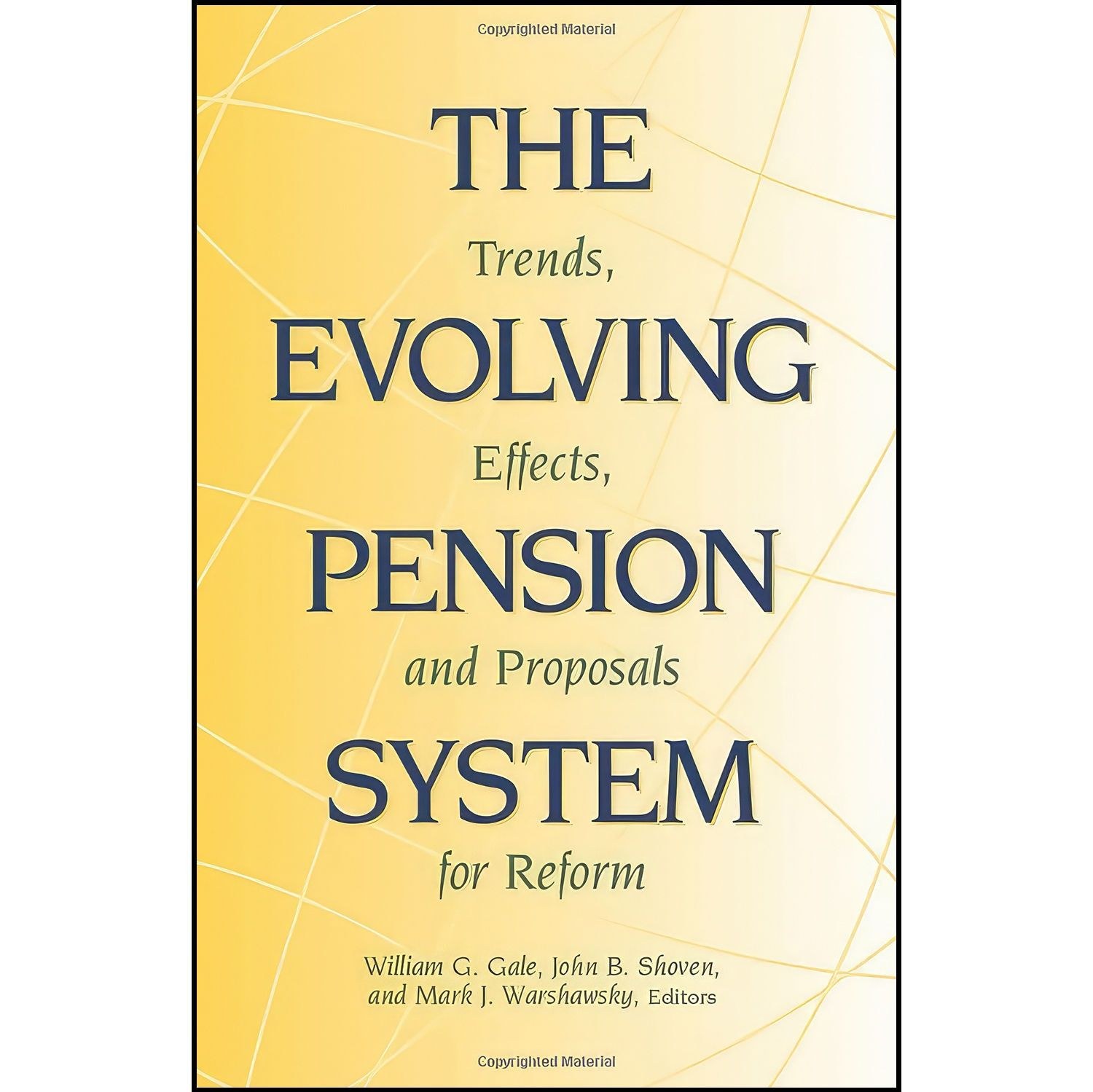 کتاب زبان اصلی The Evolving Pension System اثر جمعی از نویسندگان