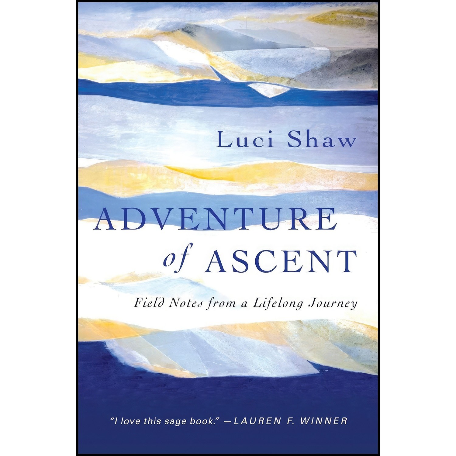 کتاب زبان اصلی Adventure of Ascent اثر Luci Shaw