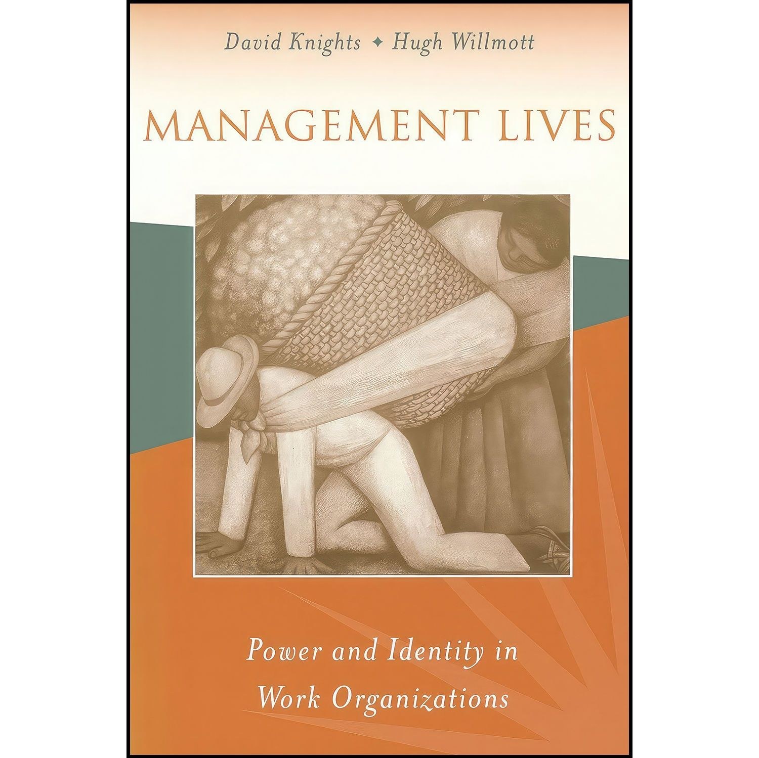 کتاب زبان اصلی Management Lives اثر David Knights and Hugh Willmott