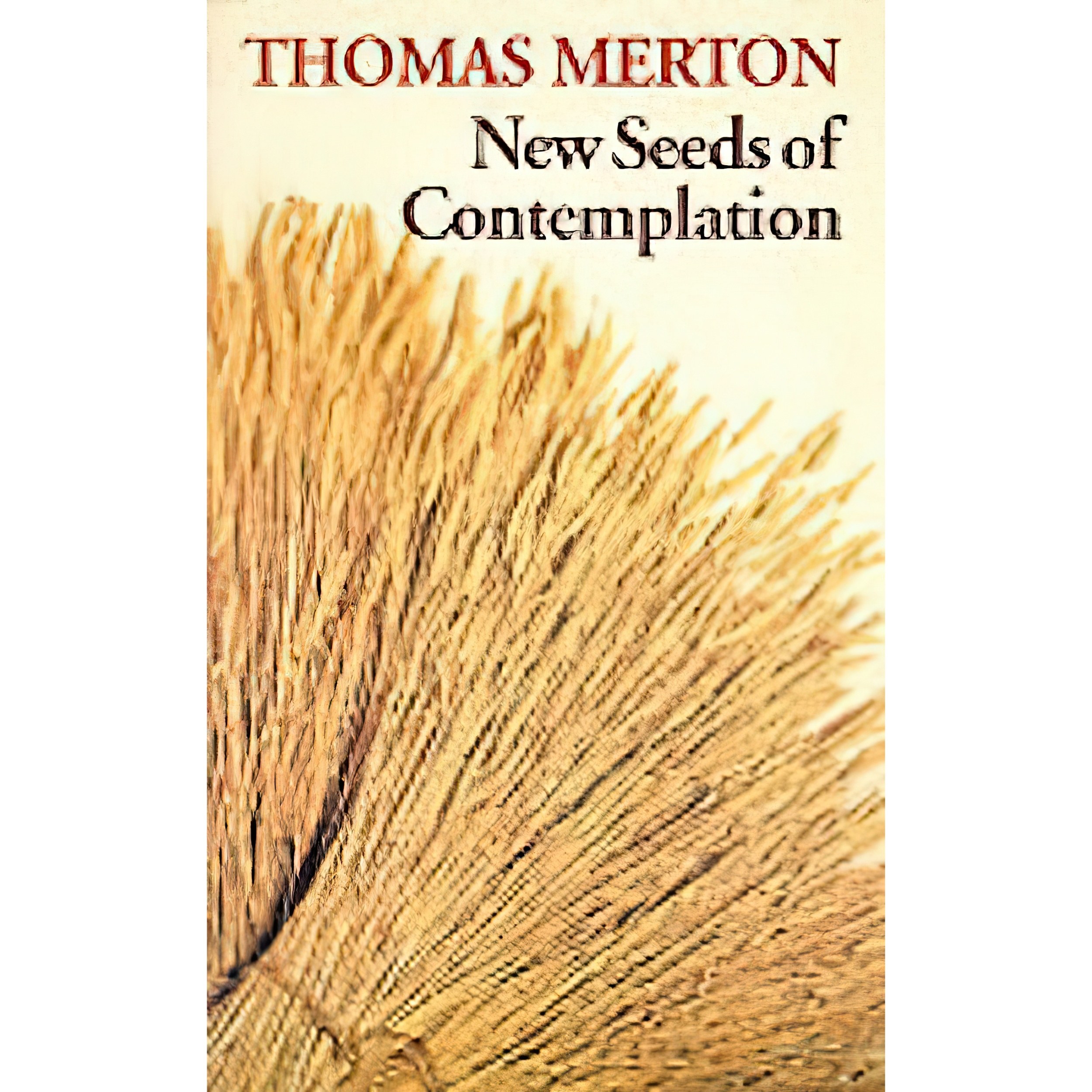 کتاب زبان اصلی New Seeds of Contemplation اثر Thomas Merton