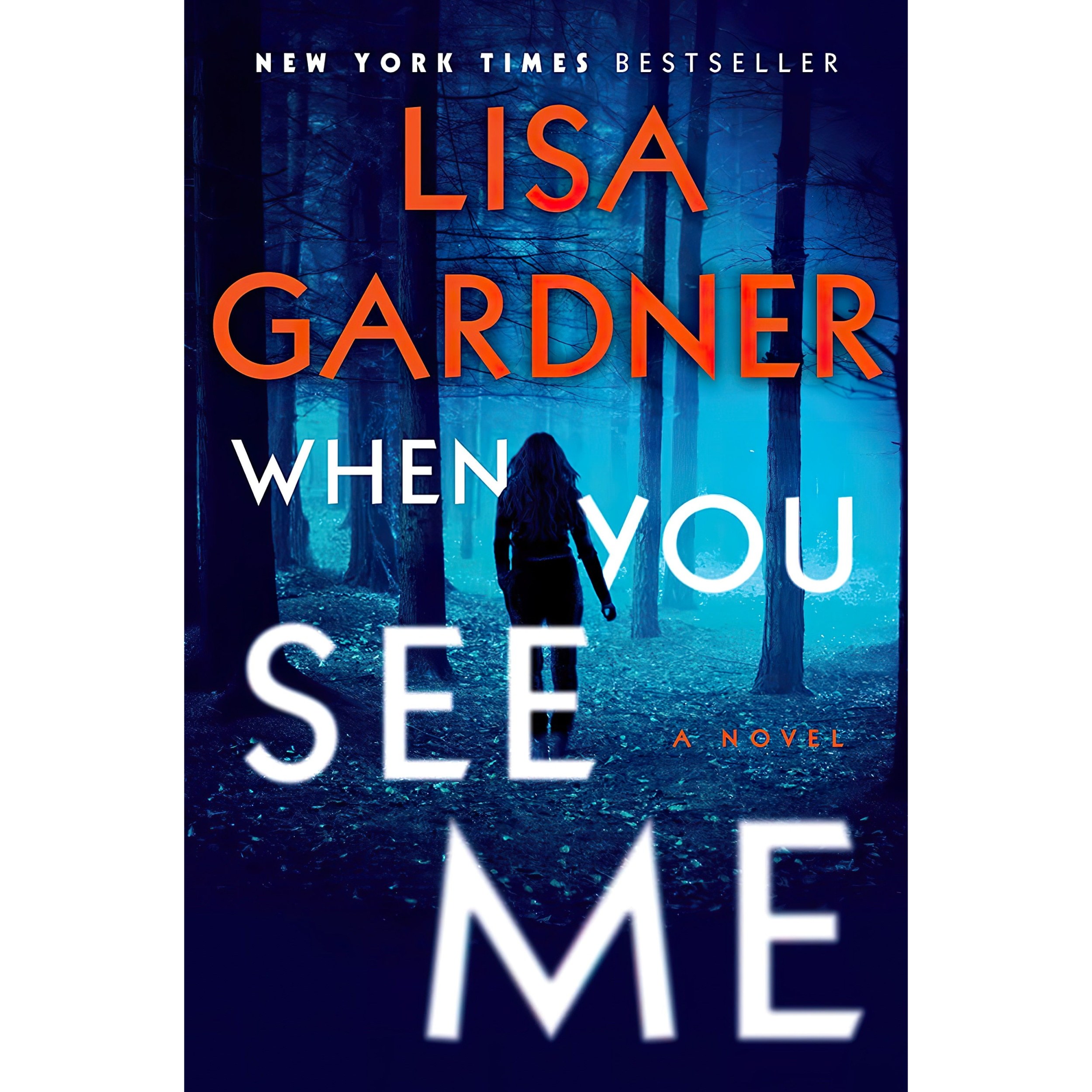 کتاب زبان اصلی When You See Me اثر Lisa Gardner انتشارات Dutton