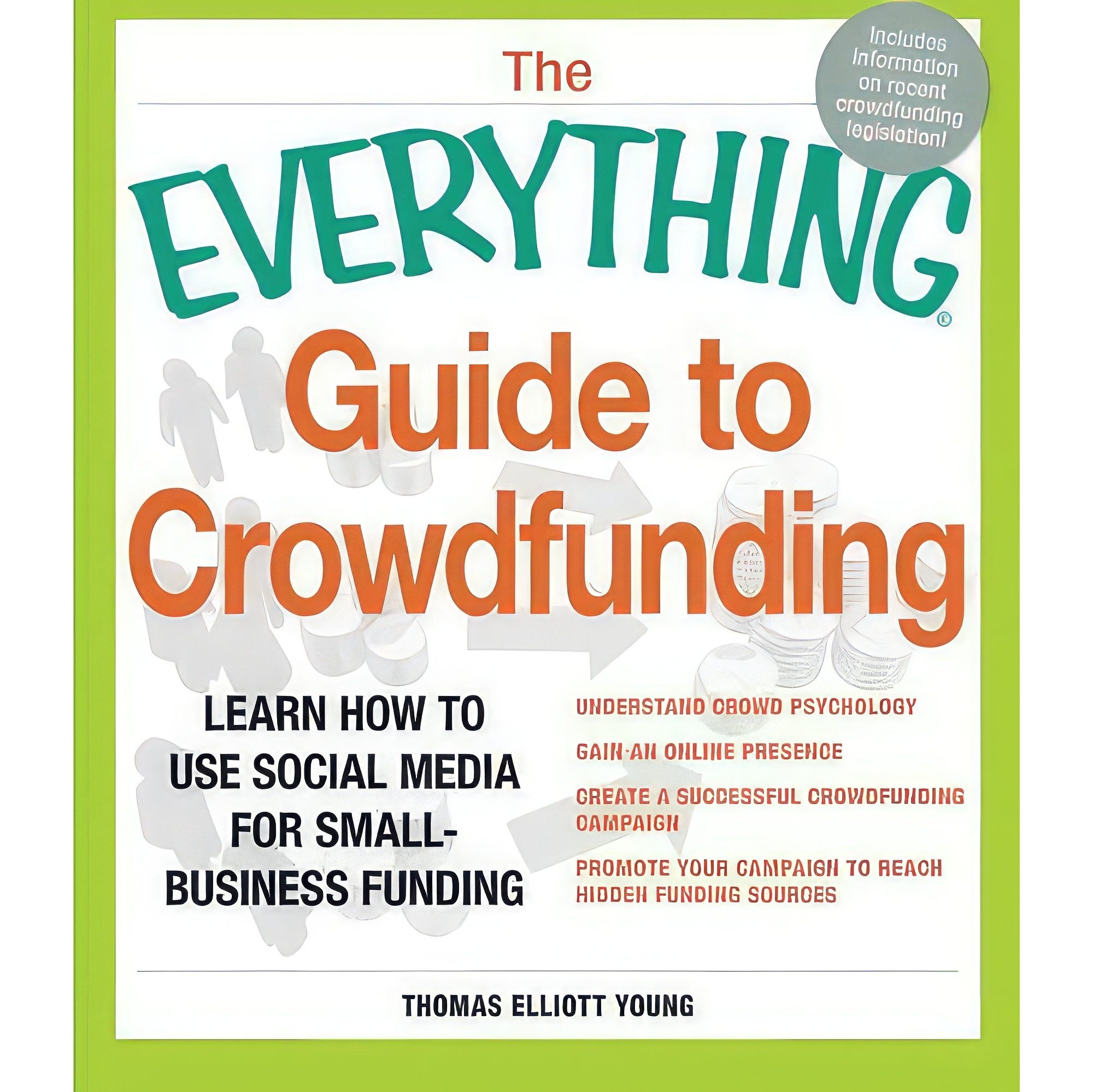 کتاب زبان اصلی The Everything Guide to Crowdfunding اثر Thomas Elliott Young