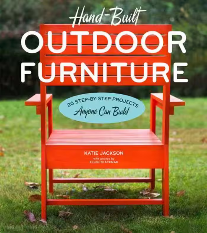 󾕇 دانلود کتاب Hand-Built Outdoor Furniture - 20 Step-By-Step Projects Anyone Can Build, 2016 - دانلود کتاب های دانشگاهی