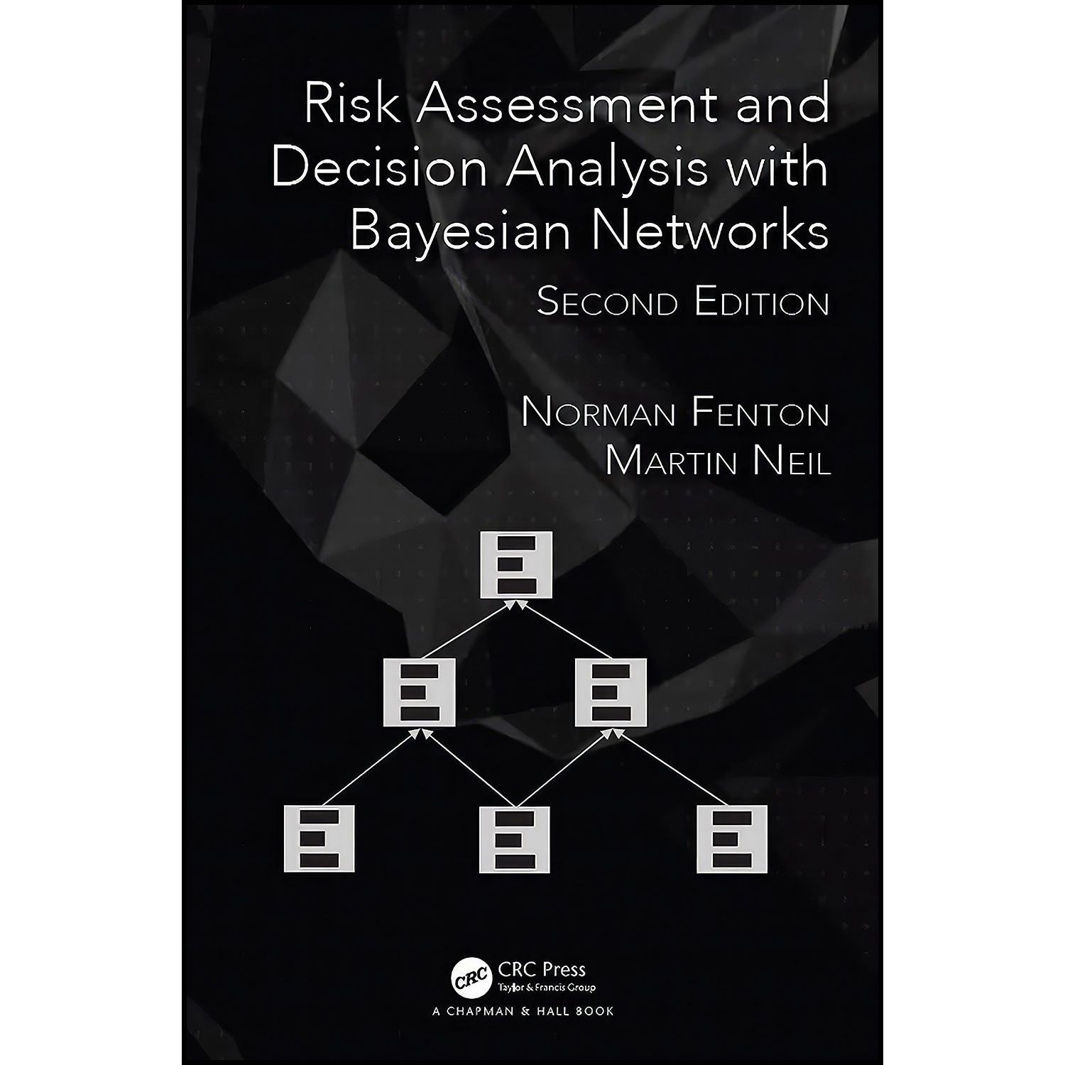 کتاب زبان اصلی Risk Assessment and Decision Analysis with Bayesian Networks