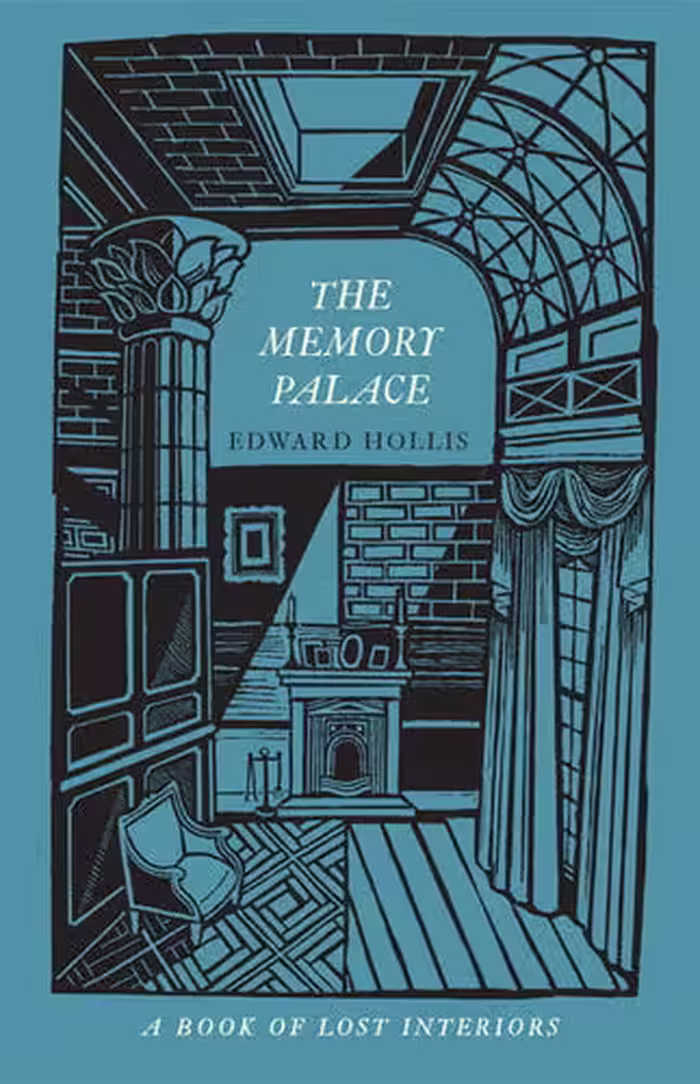 󾕇 دانلود کتاب The Memory Palace - A Book Of Lost Interiors, 2014 - دانلود کتاب های دانشگاهی