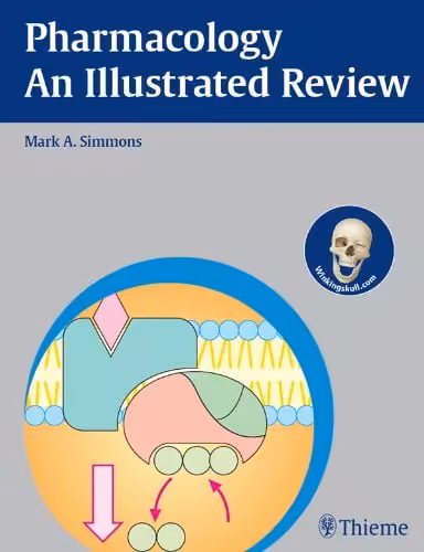 󾕇 دانلود کتاب Pharmacology - An Illustrated Review, 2011 - دانلود کتاب های دانشگاهی