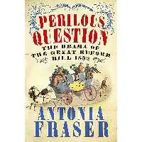 کتاب زبان اصلی Perilous Question اثر Antonia Fraser انتشارات Phoenix