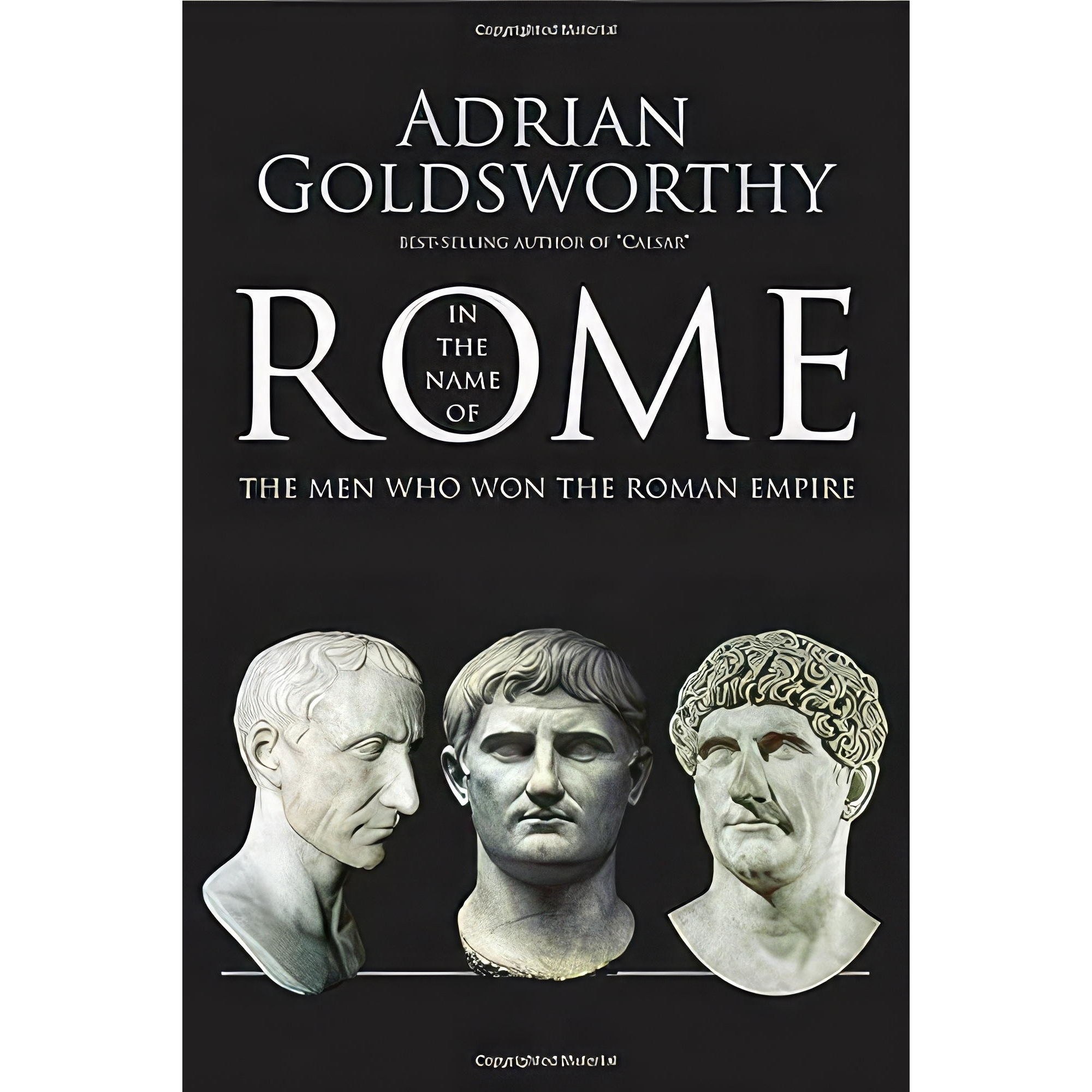 کتاب زبان اصلی In the Name of Rome اثر Adrian Keith Goldsworthy