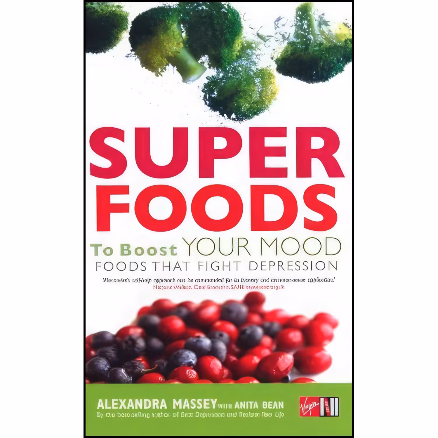 کتاب زبان اصلی Foods That Fight Depression اثر Alexandra Massey and Anita Bean