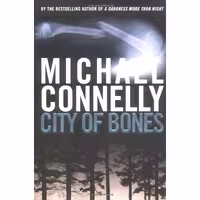 کتاب زبان اصلی City of Bones اثر Michael Connelly انتشارات Little Brown