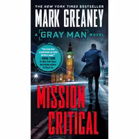 کتاب زبان اصلی Mission Critical Gray Man اثر Mark Greaney انتشارات Berkley