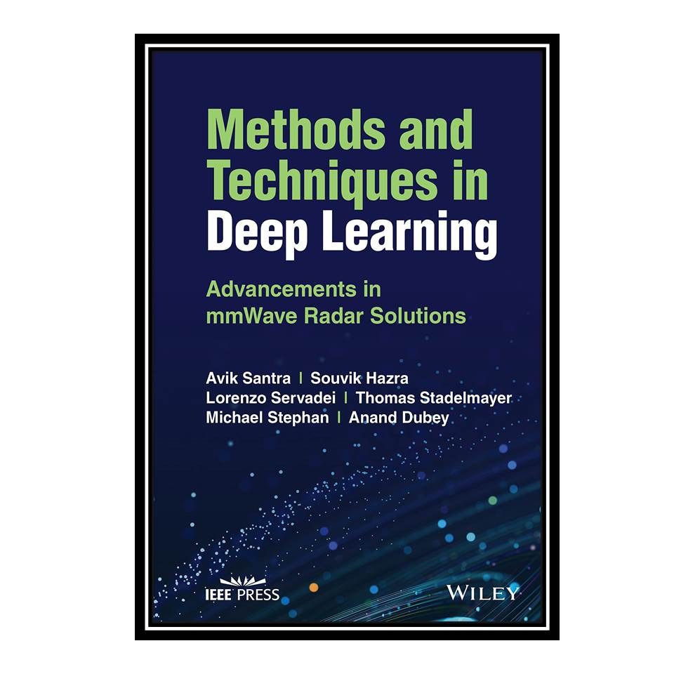 کتاب Methods and Techniques in Deep Learning