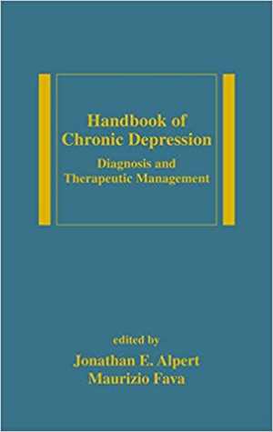 [PDF] دانلود کتاب Handbook Of Chronic Depression - Diagnosis And Therapeutic Management, 2004