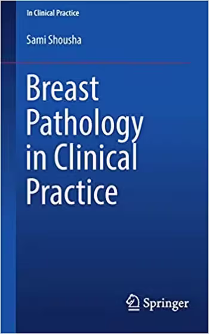 󾕇 دانلود کتاب Breast Pathology In Clinical Practice, 2020 - دانلود کتاب های دانشگاهی