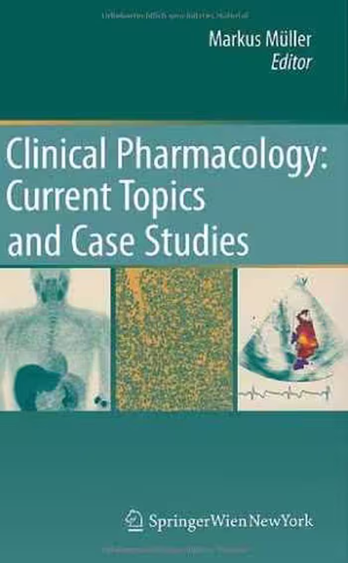 [PDF] دانلود کتاب Clinical Pharmacology - Current Topics And Case Studies, 2010