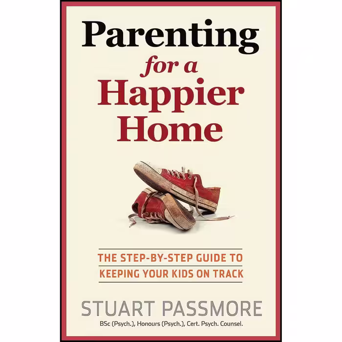 کتاب زبان اصلی Parenting for a Happier Home اثر Stuart Passmore