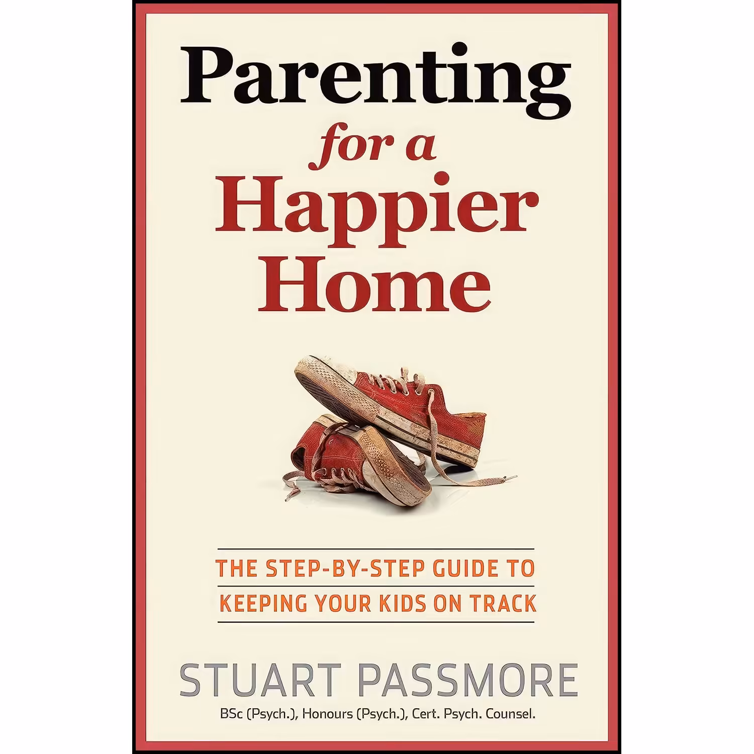 کتاب زبان اصلی Parenting for a Happier Home اثر Stuart Passmore