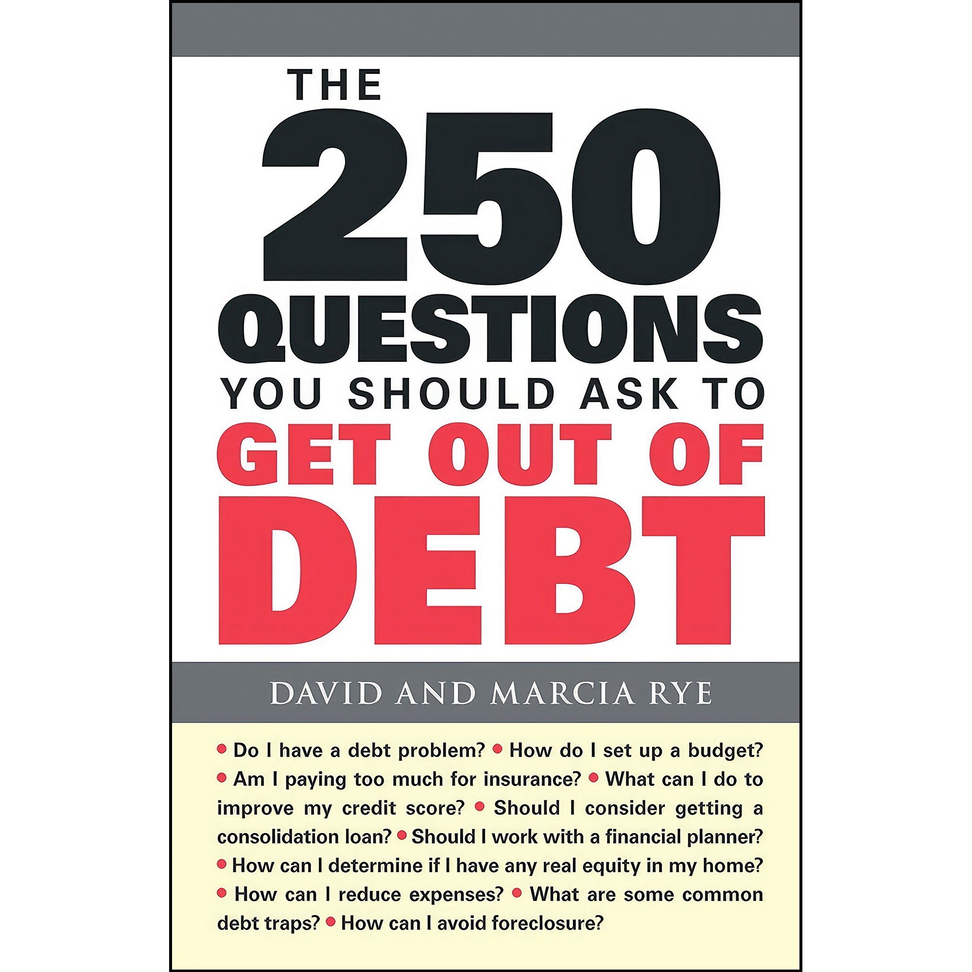 کتاب زبان اصلی The Questions You Should Ask to Get Out of Debt اثر David Rye