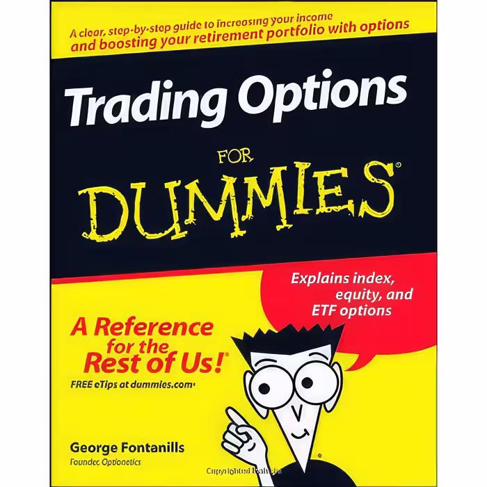 کتاب زبان اصلی Trading Options For Dummies اثر George Fontanills