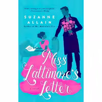 کتاب زبان اصلی Miss Lattimores Letter اثر Suzanne Allain انتشارات Berkley