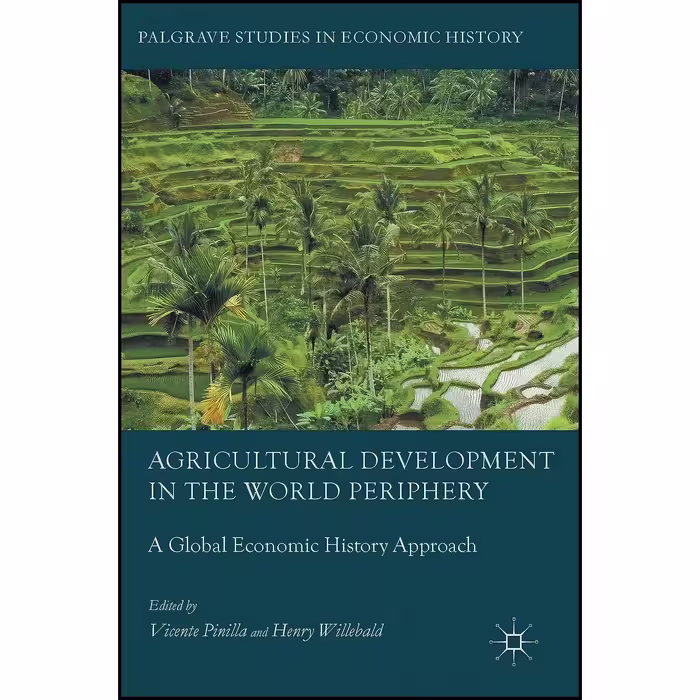 کتاب زبان اصلی Agricultural Development in the World Periphery