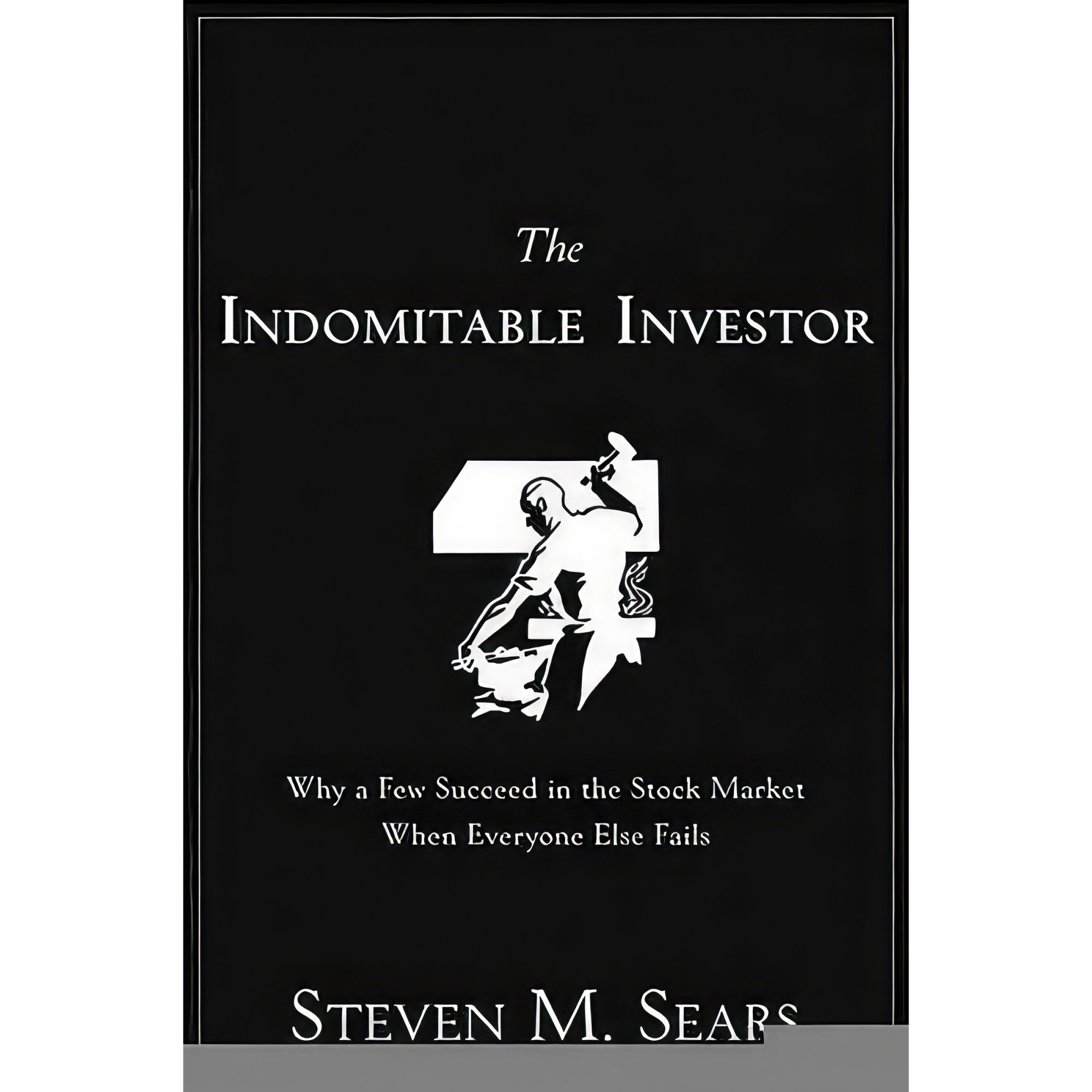 کتاب زبان اصلی The Indomitable Investor اثر Steven M Sears انتشارات Wiley