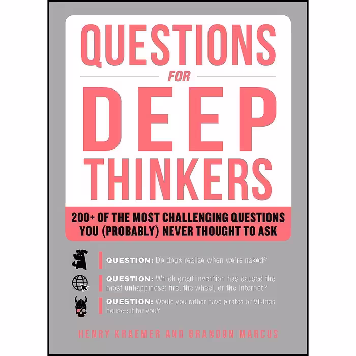 کتاب زبان اصلی Questions for Deep Thinkers اثر Henry Kraemer and Brandon Marcus