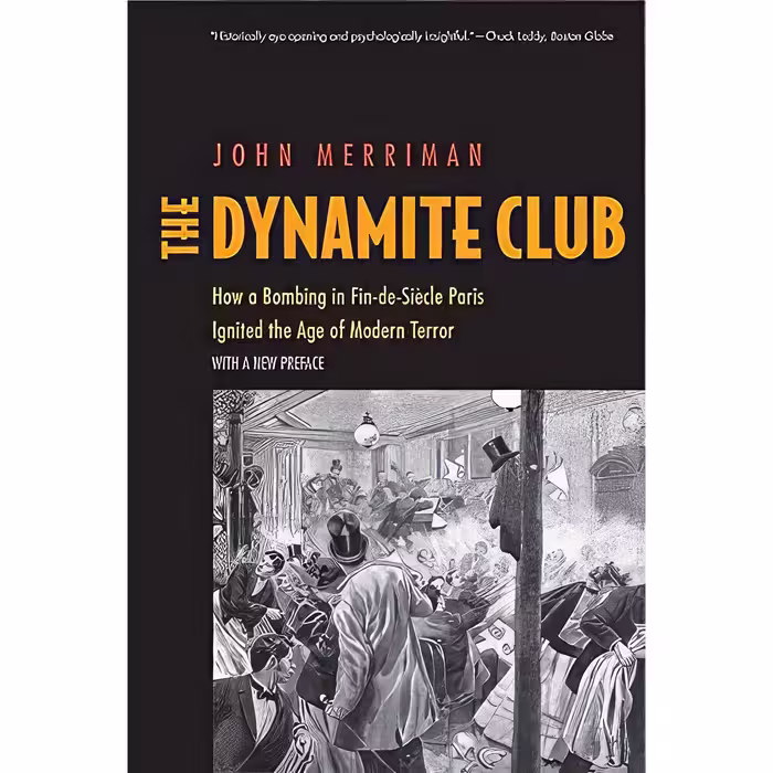 کتاب زبان اصلی The Dynamite Club اثر John M Merriman