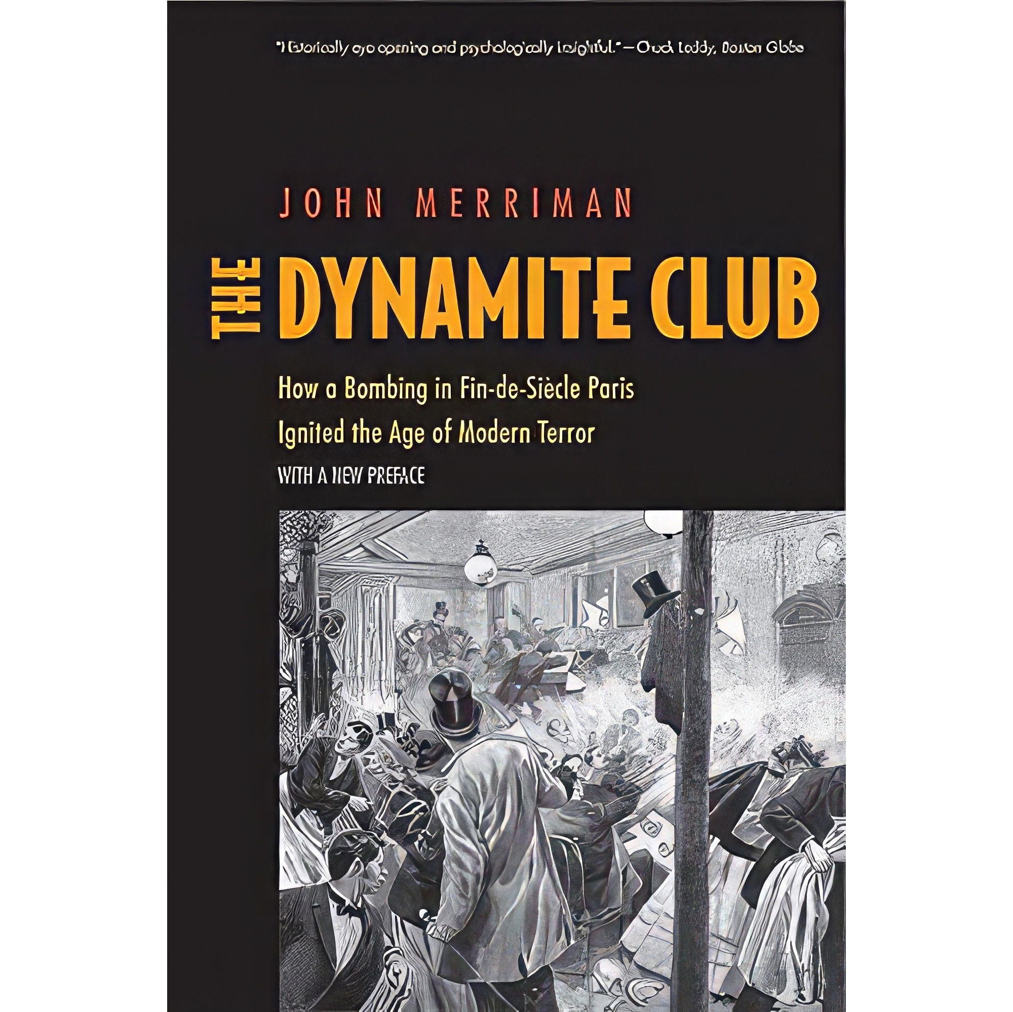 کتاب زبان اصلی The Dynamite Club اثر John M Merriman