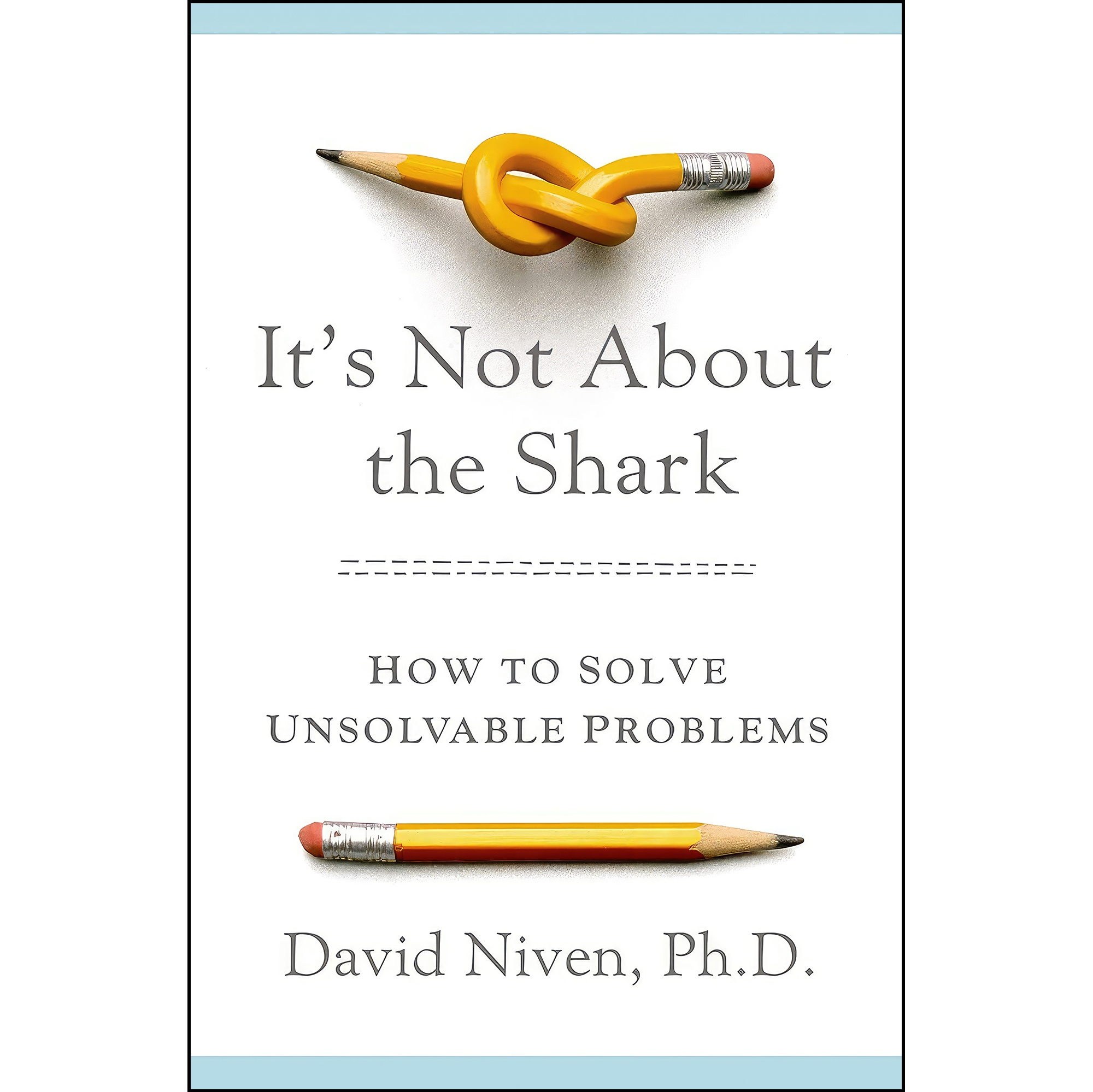 کتاب زبان اصلی Its Not About the Shark اثر David Niven انتشارات St Martins Press